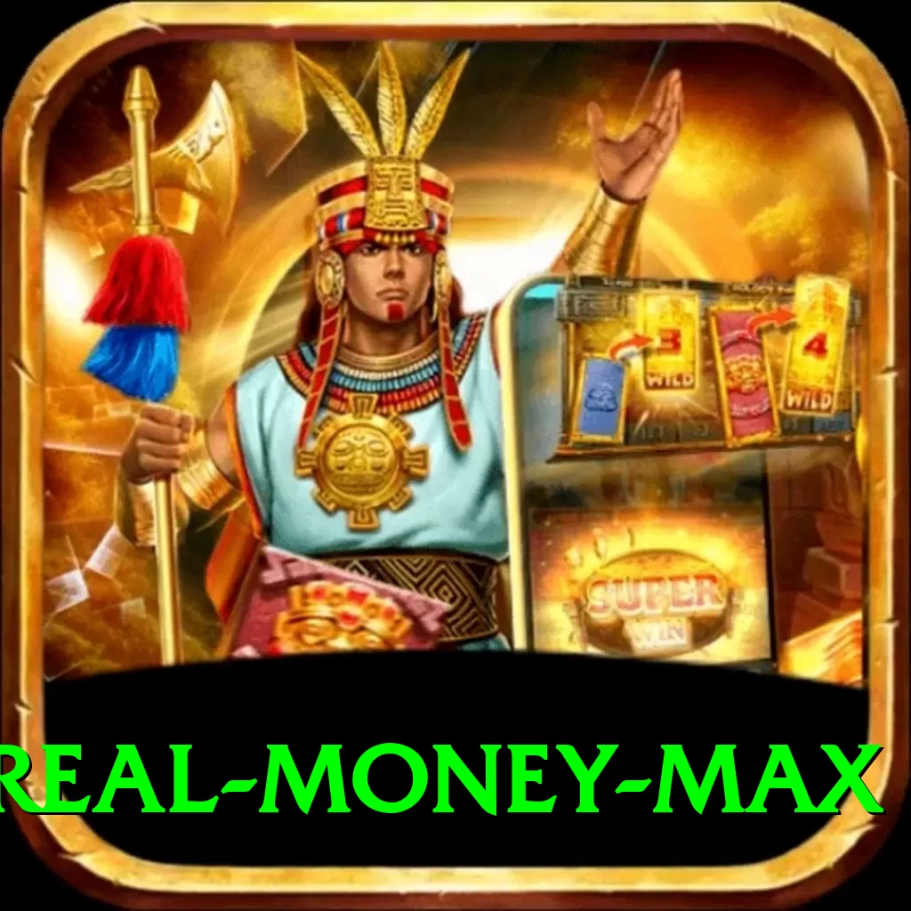 H555 - Real Money Max - 2